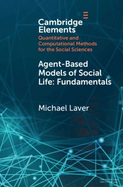 Michael Laver - Agent-Based Models of Social Life, E-bok