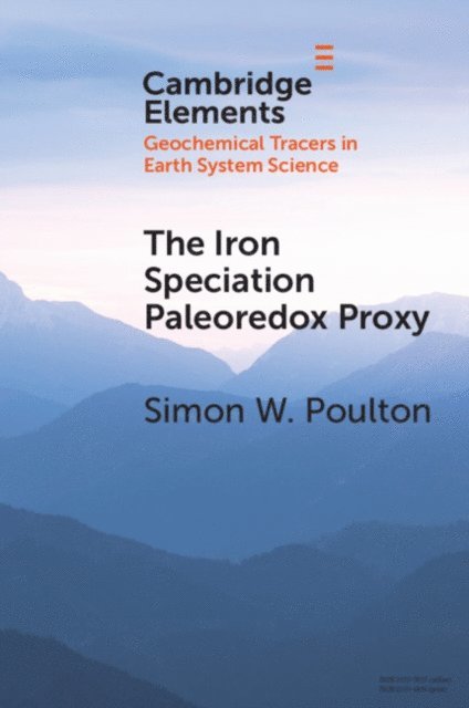 Simon W. Poulton - Iron Speciation Paleoredox Proxy, E-bok