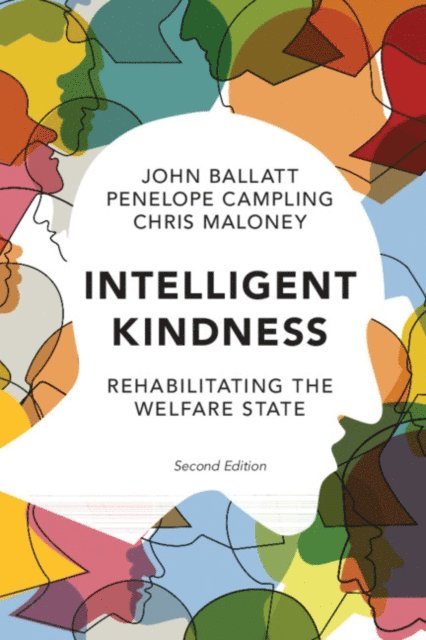Chris Maloney, Penelope Campling, John Ballatt - Intelligent Kindness, E-bok