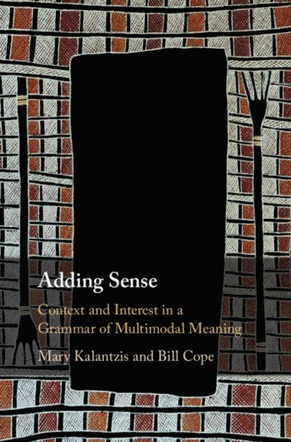 Bill Cope, Mary Kalantzis - Adding Sense, E-bok