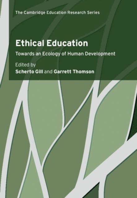 Garrett Thomson, Scherto Gill - Ethical Education, E-bok