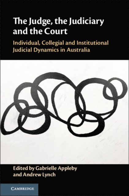 Andrew Lynch, Gabrielle Appleby - Judge, the Judiciary and the Court, E-bok