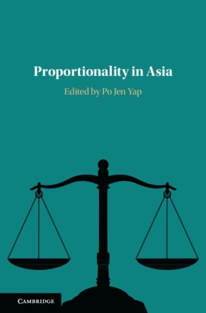Po Jen Yap - Proportionality in Asia, E-bok