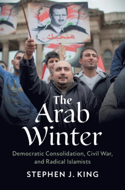 Stephen J. King - Arab Winter, E-bok