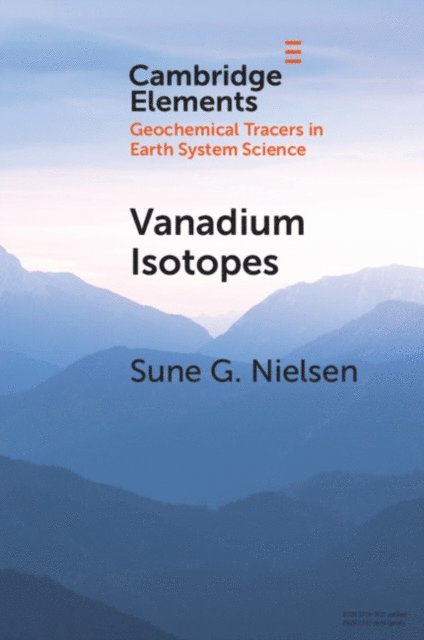 Sune G. Nielsen - Vanadium Isotopes, E-bok