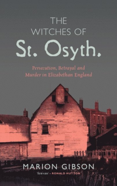 Marion Gibson - Witches of St Osyth, E-bok