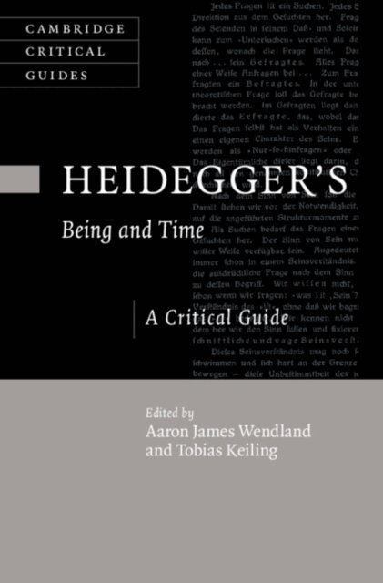 Tobias Keiling, Aaron James Wendland - Heidegger's Being and Time, E-bok