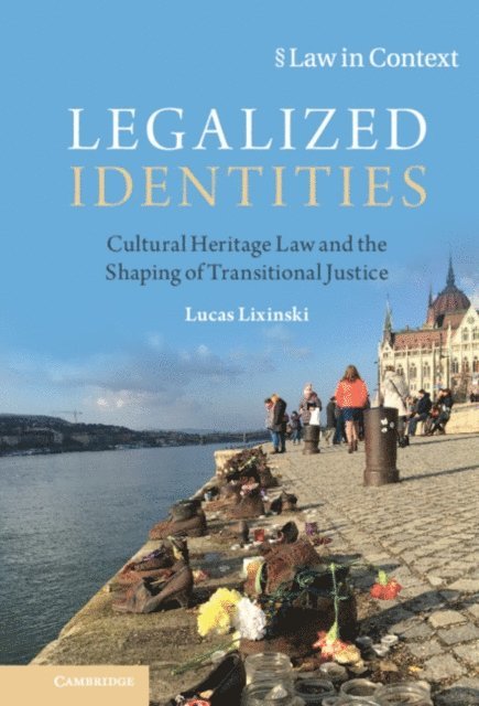 Lucas Lixinski - Legalized Identities, E-bok