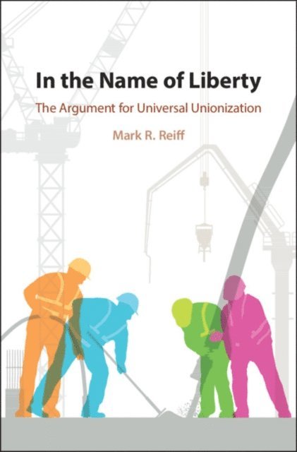 Mark R. Reiff - In the Name of Liberty, E-bok
