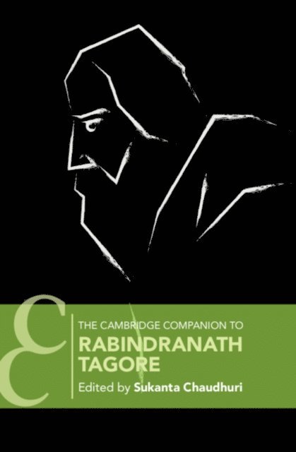 Sukanta Chaudhuri - Cambridge Companion to Rabindranath Tagore, E-bok