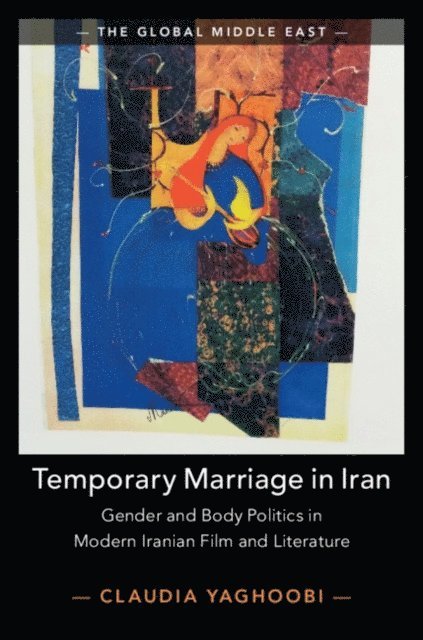 Claudia Yaghoobi - Temporary Marriage in Iran, E-bok