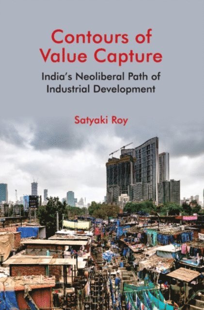 Satyaki Roy - Contours of Value Capture, E-bok