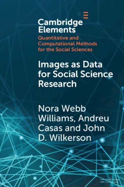 John D. Wilkerson, Andreu Casas, Nora Webb Williams - Images as Data for Social Science Research, E-bok