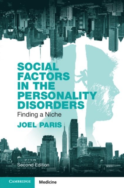 Joel Paris - Social Factors in the Personality Disorders, E-bok