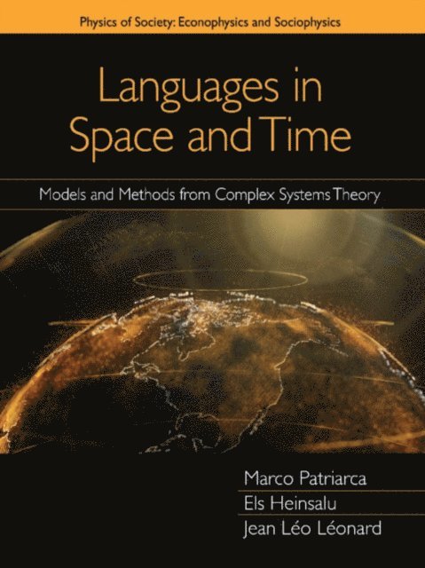 Jean Leo Leonard, Els Heinsalu, Marco Patriarca - Languages in Space and Time, E-bok