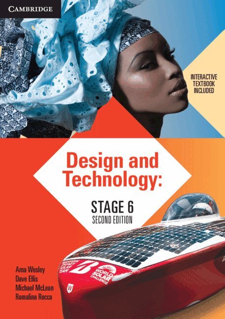 Arna Wesley, Dave Ellis, Michael McLean, Romalina Rocca - Design and Technology Stage 6. Tillgänglighet: Kommande