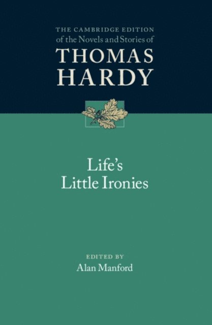 Thomas Hardy, Alan Manford - Life's Little Ironies, E-bok
