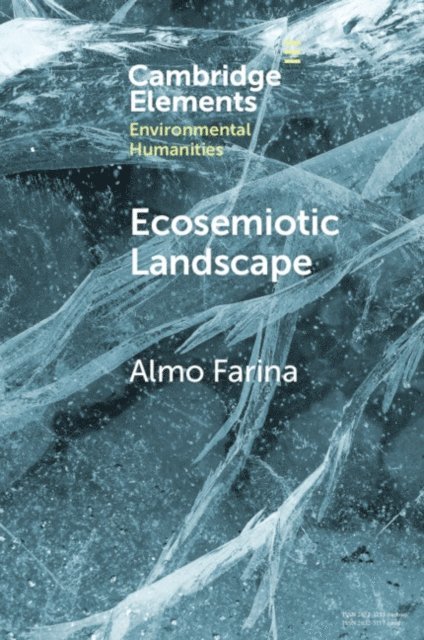 Almo Farina - Ecosemiotic Landscape, E-bok