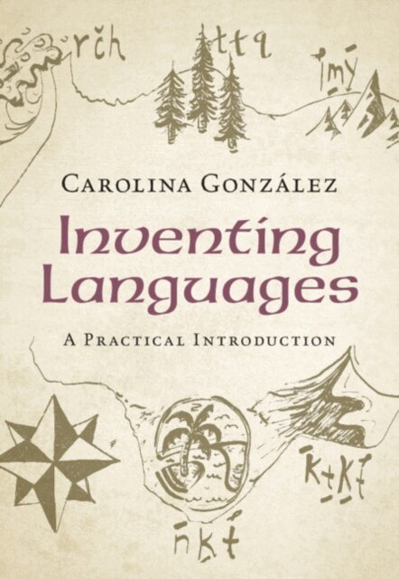 Carolina Gonzalez - Inventing Languages, E-bok
