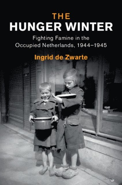Ingrid de Zwarte - Hunger Winter, E-bok