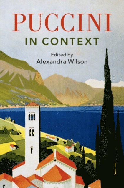 Alexandra Wilson - Puccini in Context, E-bok