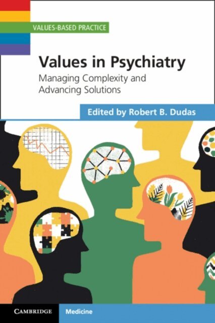 Robert B. Dudas - Values in Psychiatry, E-bok