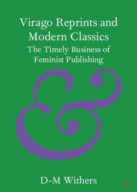 D-M Withers - Virago Reprints and Modern Classics, E-bok