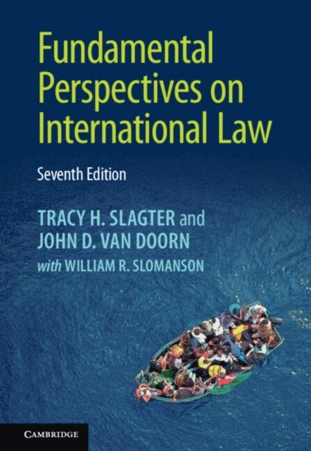 John D. Van Doorn, Tracy H. Slagter - Fundamental Perspectives on International Law, E-bok