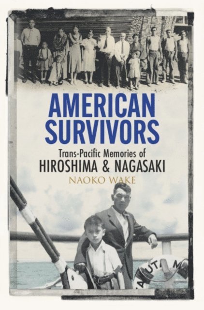 Naoko Wake - American Survivors, E-bok. Tillgänglighet: Lägg i varukorg