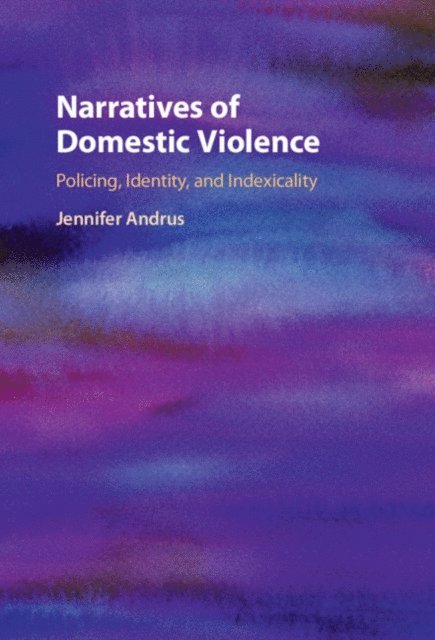 Jennifer Andrus - Narratives of Domestic Violence, E-bok