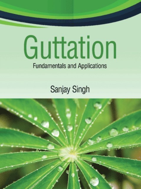 Sanjay Singh - Guttation, E-bok