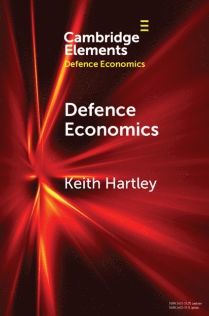 Keith Hartley - Defence Economics, E-bok