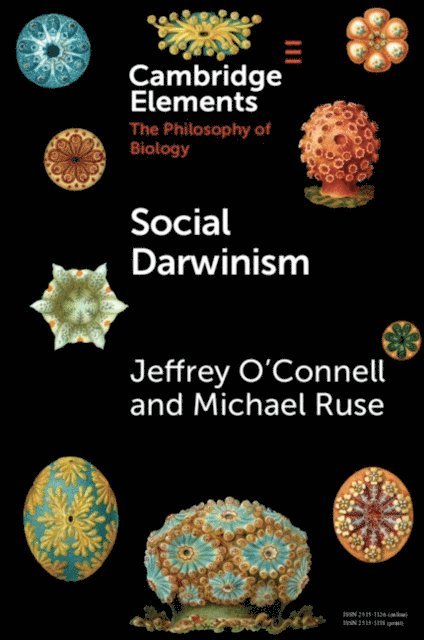 Michael Ruse, Jeffrey O'Connell - Social Darwinism, E-bok