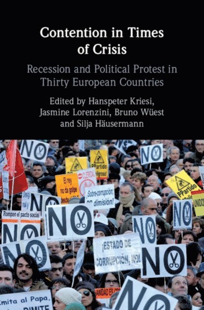 Silja Hausermann, Bruno Wuest, Jasmine Lorenzini, Hanspeter Kriesi - Contention in Times of Crisis, E-bok