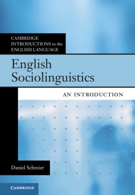 Daniel Schreier - English Sociolinguistics, E-bok
