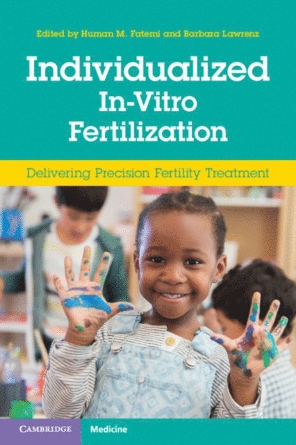 Barbara Lawrenz, Human M. Fatemi - Individualized In-Vitro Fertilization, E-bok