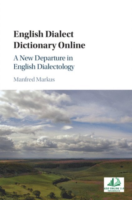 Manfred Markus - English Dialect Dictionary Online, E-bok
