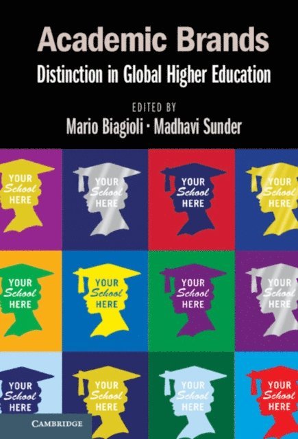 Madhavi Sunder, Mario Biagioli - Academic Brands, E-bok