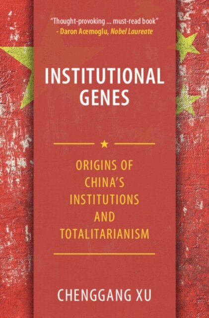 Chenggang Xu - Institutional Genes, E-bok