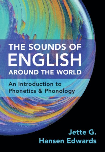 Jette G. Hansen Edwards - Sounds of English Around the World, E-bok