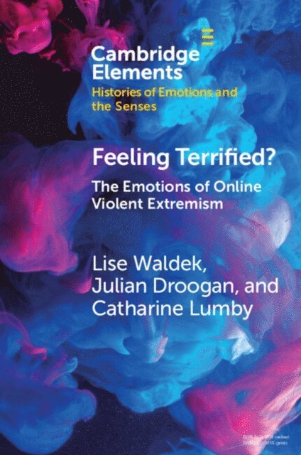 Catharine Lumby, Julian Droogan, Lise Waldek - Feeling Terrified?, E-bok