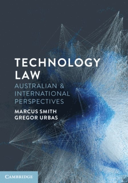 Gregor Urbas, Marcus Smith - Technology Law, E-bok