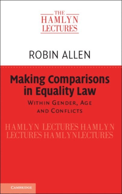 Robin Allen - Making Comparisons in Equality Law, E-bok