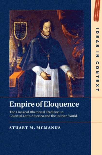 Stuart M. McManus - Empire of Eloquence, E-bok