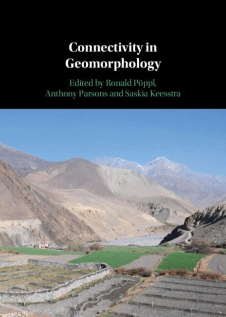 Saskia Keesstra, Anthony Parsons, Ronald Poppl - Connectivity in Geomorphology, E-bok
