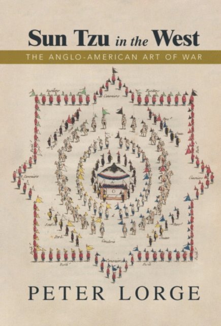 Peter Lorge - Sun Tzu in the West, E-bok