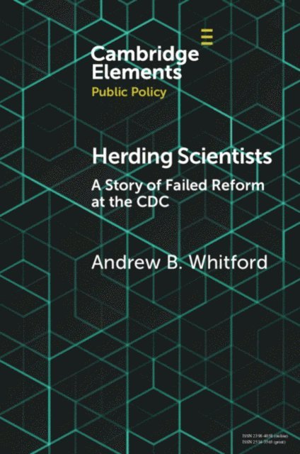 Andrew B. Whitford - Herding Scientists, E-bok