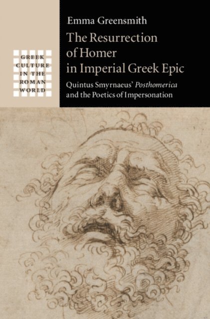 Emma Greensmith - Resurrection of Homer in Imperial Greek Epic, E-bok