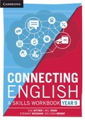 Connecting English: A Skills Workbook Year 9