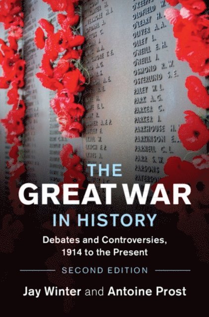 Antoine Prost, Jay Winter - Great War in History, E-bok
